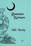 Barclay, Adèle: Renaissance Normcore