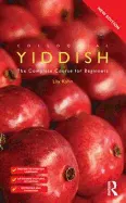 Colloquial Yiddish New Edition, Includes MP3 Audio Online by Lily Kahn